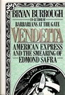 Vendetta American Express and the Smearing of Edmond Safra