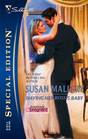 Having Her Boss's Baby (Positively Pregnant, Bk 1) (Silhouette Special Edition, No 1759)