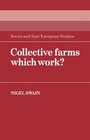 Collective Farms which Work