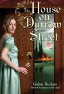 The House on Durrow Street (Mrs. Quent, Bk 2)