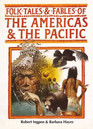 Folk Tales and Fables of the Americas and the Pacific