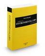 Dwyer  Bergsund California Environmental Laws Annotated 2010 ed