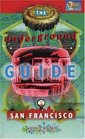 The Underground Guide to San Francisco 2 Ed