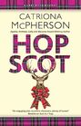 Hop Scot (A Last Ditch mystery, 6)