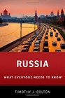 Russia What Everyone Needs to Know