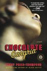 Chocolate Sangria  A Novel