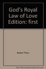 God's Royal Law of Love