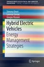 Hybrid Electric Vehicles Energy Management Strategies