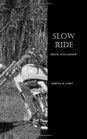 Slow Ride (Riding with Honor) (Volume 2)