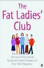 The Fat Ladies' Club