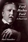 Ford Madox Ford A Dual Life The World Before the War