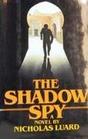 The Shadow Spy