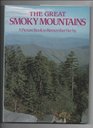 Picture Book to Remember Her By  Great Smokey Mountains