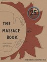 The Massage Book  25th Anniversary Edition