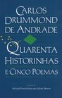 Quarenta Historinhas E Cinco Poemas