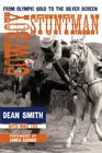 Cowboy Stuntman: From Olympic Gold to the Silver Screen