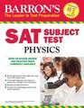 Barron\'s SAT Subject Test: Physics, 2nd Edition