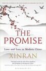 The Promise Love and Loss in Modern China