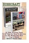 Bushcraft BOX SET 2 IN 1 20 Best Survival Traps  27 Tips On How To Survive In The Wilderness With Just A Knife