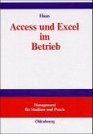 Access und Excel im Betrieb