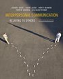 Interpersonal Communication Relating to Others Sixth Canadian Edition