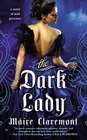The Dark Lady (Mad Passions, Bk 1)