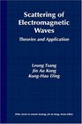 Scattering of Electromagnetic Waves Theories and Applications