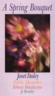 A Spring Bouquet: Castles in the Sand / The Marrying Kind / Hasten Down the Wind / Forbidden Affections (Large Print)
