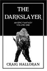 The Darkslayer Vol 1