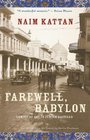 Farewell Babylon Coming of Age in Jewish Baghdad
