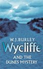 Wycliffe and the Dunes Mystery (Wycliffe, Bk 19) (Audio Cassette) (Unabridged)