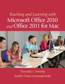 Teaching and Learning with Microsoft Office 2010 and Office 2011 for Mac