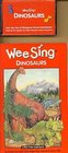 Wee Sing Dinosaurs