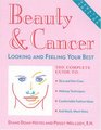 Beauty and Cancer Looking and Feeling Your Best
