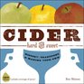 Cider Hard and Sweet History Traditions and Making Your Own Second Edition