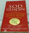 Sod/Gliadin The Ultimate Defense Against Disease and Aging