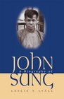 A Biography of John Sung