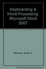 Keyboarding  Word Processing Microsoft Word 2007