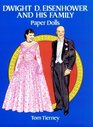Dwight D Eisenhower and His Family Paper Dolls