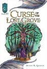 Curse of the Lost Grove
