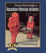 Emergency Medical Response to Hazardous Materials Incidents