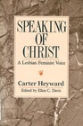 Speaking of Christ: A Lesbian Feminist Voice