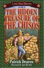 The Hidden Treasure of the Chisos Lone Star HeroesBook 3