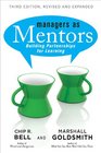 Managers as Mentors Building Partnerships for Learning Third Edition