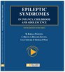Epileptic syndromes in infancy childhood and adolescence  With Videos