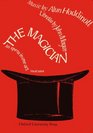 The Magician An Opera in One Act