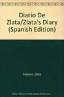Diario De Zlata/Zlata's Diary
