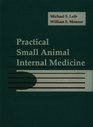 Practical Small Animal Internal Medicine