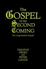 The Gospel of the Second Coming The LongAwaited Sequel