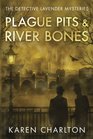 Plague Pits  River Bones